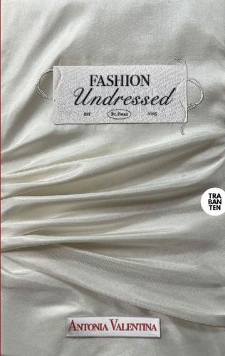 Fashion undressed antonia - fashion,
