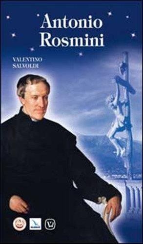 Antonio rosmini salvoldi - rosmini,